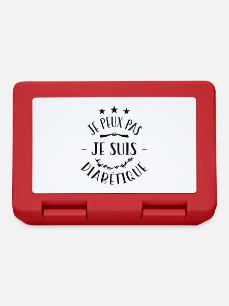 Je Peux Pas Je Suis Diabétique - Boîte à goûter - rouge