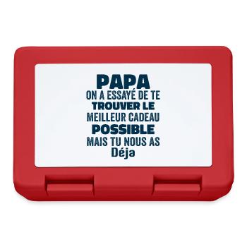 Papa On A Essayé De Te Trouver Le Meilleur Cadeau - Boîte à goûter - rouge - Devant