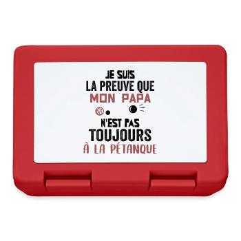 Preuve Que Mon Papa Pétanque Humour Papa Bouliste - Boîte à goûter - rouge - Devant