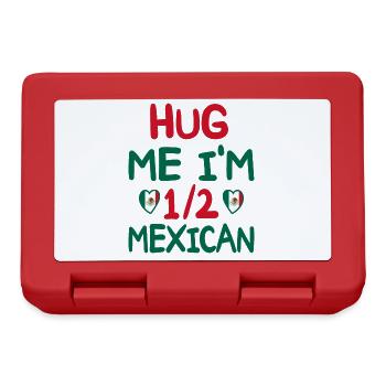 Humour Mexicain Je Suis À Moitié Mexicain - Boîte à goûter - rouge - Devant