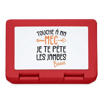 Touche À Mon Mec Pète Les Jambes Humour - Boîte à goûter - rouge - Devant