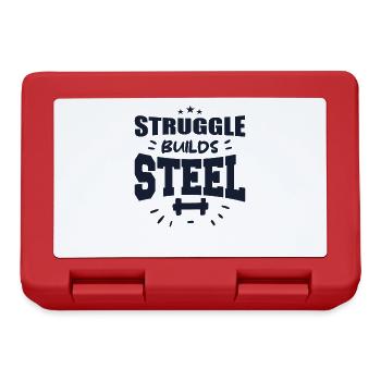 Struggle Builds Steel Motivational & Inspirational - Boîte à goûter - rouge - Devant