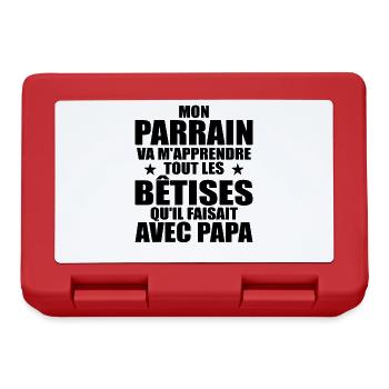 Mon Parrain Va M'apprendre Les Bêtises Humour - Boîte à goûter - rouge - Devant