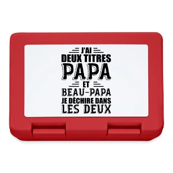 J'ai Deux Titres Papa et Beau Papa Cadeau - Boîte à goûter - rouge - Devant