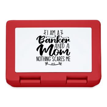I Am A Banker And A Mom Nothing Scares Me - Lunchbox - red - Front