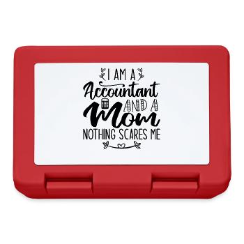 I Am A Accountant And A Mom Nothing Scares Me - Boîte à goûter - rouge - Devant