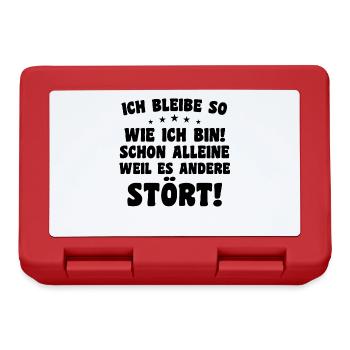 Ich bleibe so wie ich bin! schon alleine, weil es - Brotdose - Rot - Vorne
