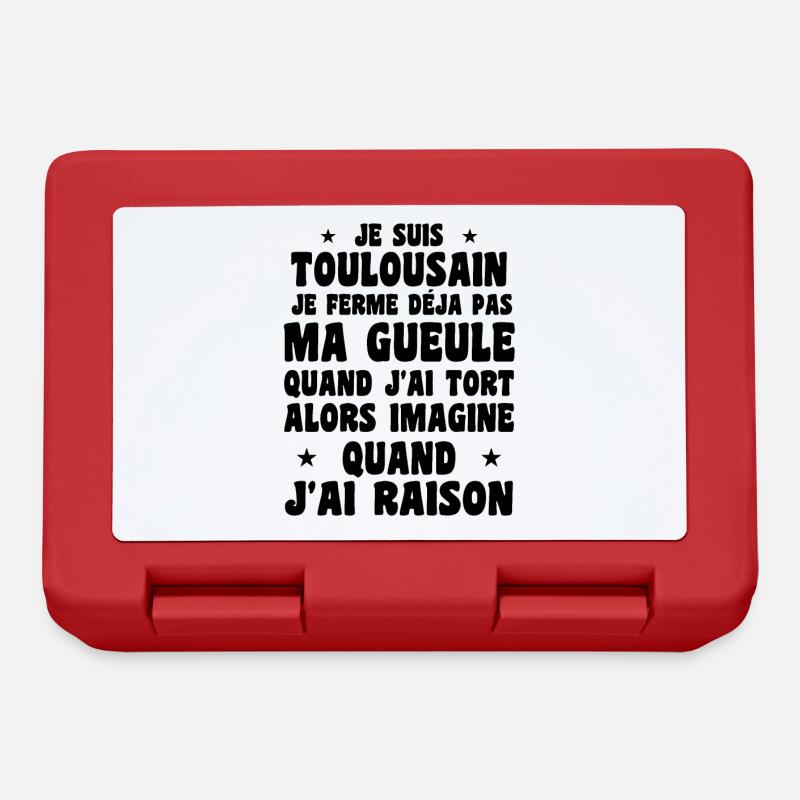 Je suis Toulousain - Je ferme pas ma gueule - Boîte à goûter - rouge
