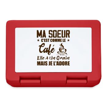 Ma Soeur C'est Comme Le Café Elle A Un Grain Mais - Boîte à goûter - rouge - Devant