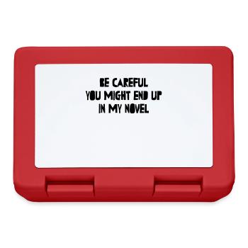 Be Careful Or You Might End Up In My Novel Writer - Lunchbox - red - Front