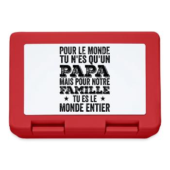 Papa Tu Es Le Monde Entier Drôle Fête Des Pères - Boîte à goûter - rouge - Devant