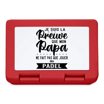 Mon papa ne fait pas que jouer au padel - Boîte à goûter - rouge - Devant