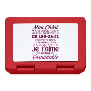 Mon Chéri Je T'aime Tu Es Formidable - Boîte à goûter - rouge - Devant