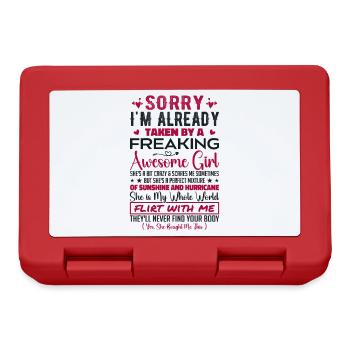 Sorry I'm Already Taken By A Freaking Awesome Girl - Lunchbox - red - Front
