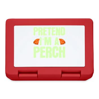 Pretend I’m a Perch – Lustiges Fisch Kostüm - Brotdose - Rot - Vorne