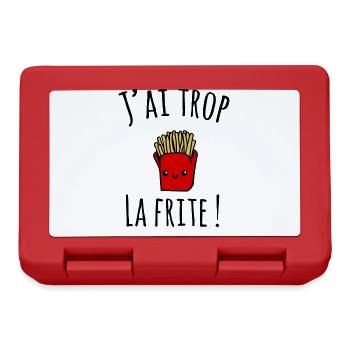 J'ai trop la frite, expression j'ai la patate ! - Boîte à goûter - rouge - Devant