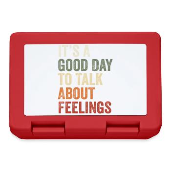 Its A Good Day to Talk About Feeling Mental Health - Boîte à goûter - rouge - Devant