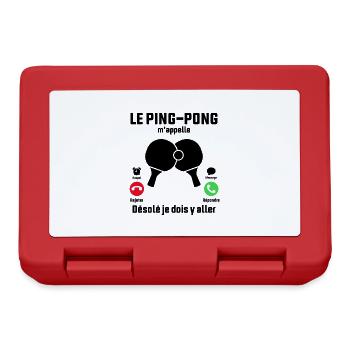 Le Ping Pong M'appelle désolé Je dois y aller - Boîte à goûter - rouge - Devant