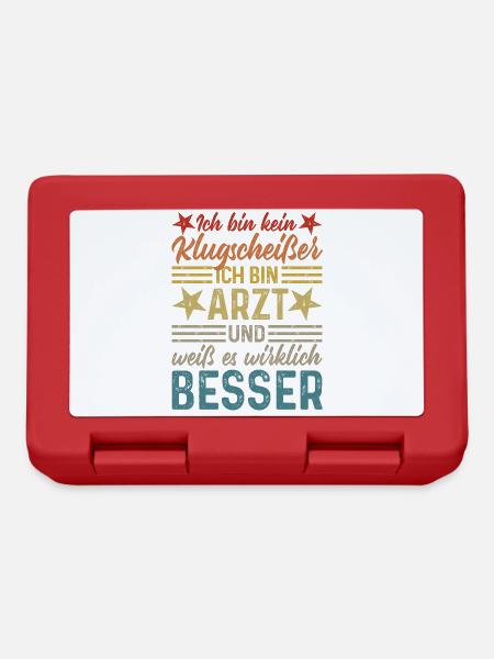 Ich bin kein Klugscheißer - lustiger Spruch Arzt - Brotdose - Rot