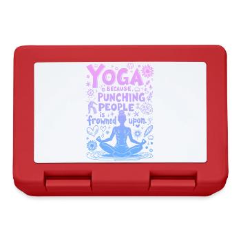 YOGA : PARCE QUE FRAPPER LES GENS EST MAL VU - Boîte à goûter - rouge - Devant
