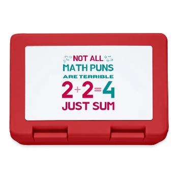 Not All Math Puns Are Terrible Just Sum Math Lover - Lunchbox - red - Front