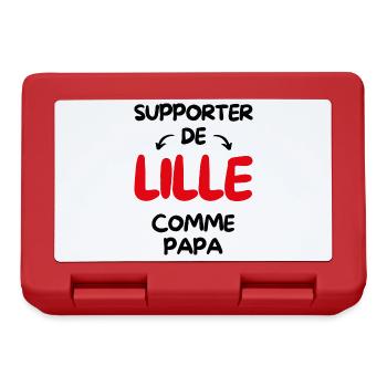 Supporter de Lille comme papa - Boîte à goûter - rouge - Devant