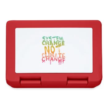 System Change - not Climate Change - Brotdose - Rot - Vorne