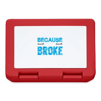I'm here because you're a funny mechanic - Lunchbox - red - Front