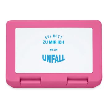 Sei Nett Zu Mir Wie Einen Unfall Aussehen Lassen - Brotdose - Pink - Vorne