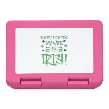 St. Patricks Day 2024 Beten Sie für mich, meine Frau ist Irin - Brotdose - Pink - Vorne