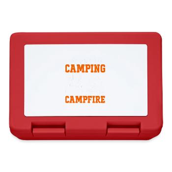 Je veux faire du camping et sentir comme un feu de camp - Boîte à goûter - rouge - Devant