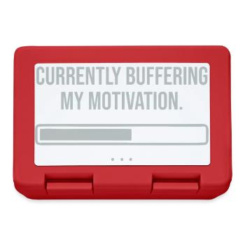 Currently buffering my motivation  - Brotdose - Rot - Vorne