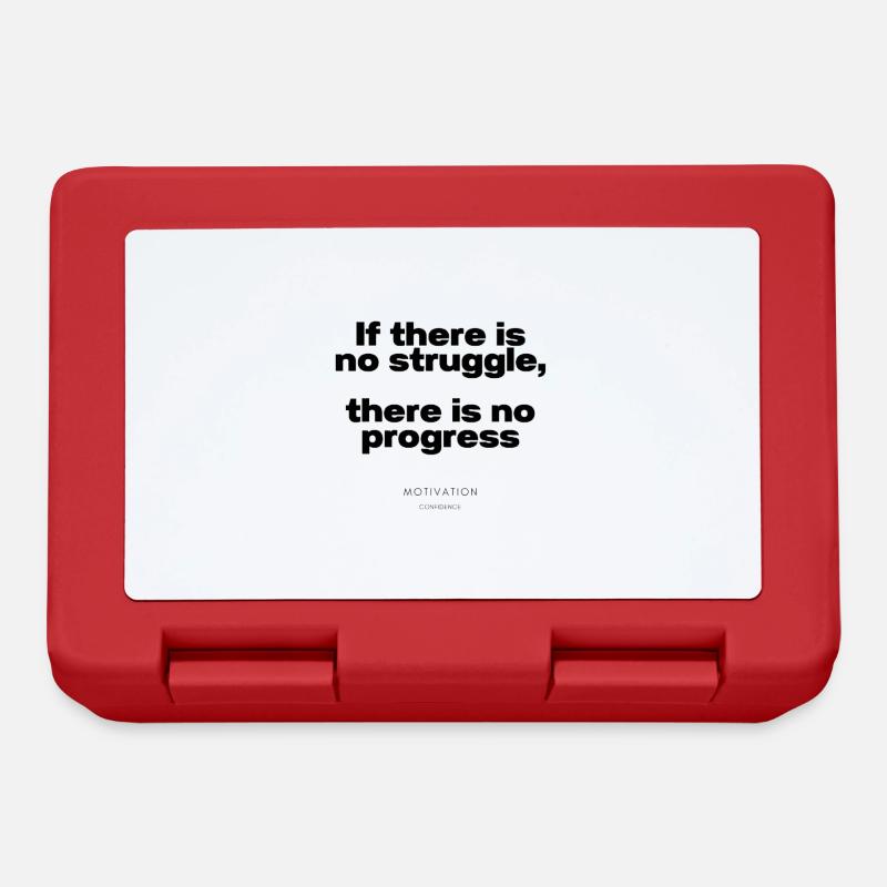 If there is no struggle, there is no progress - Brotdose - Rot