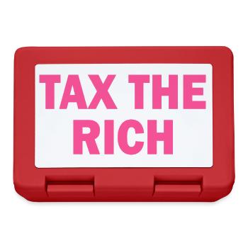 Tax the rich - Brotdose - Rot - Vorne