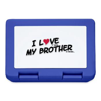 I LOVE it when MY BROTHER is wrong - Lunchbox - royal blue - Front