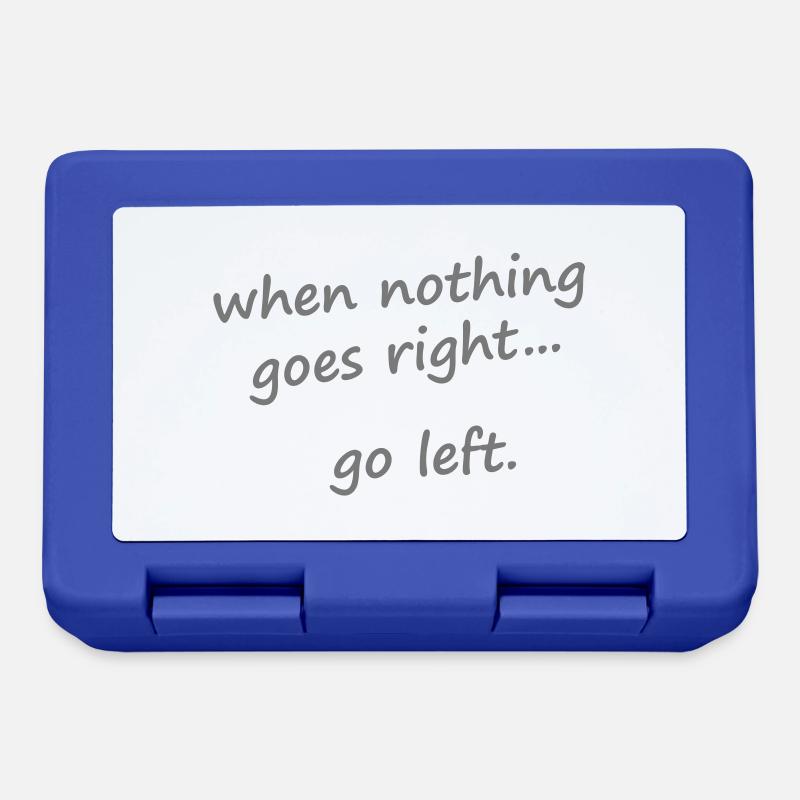 When nothing goes right, go left - Lunchbox - royal blue