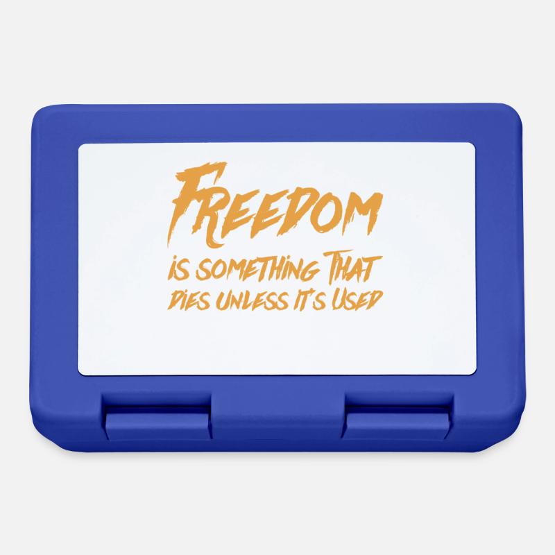 La liberté est quelque chose qui meurt à moins qu’elle ne soit utilisée - Boîte à goûter - bleu royal
