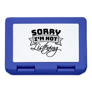 sorry im not listening - Brotdose - Royalblau - Vorne
