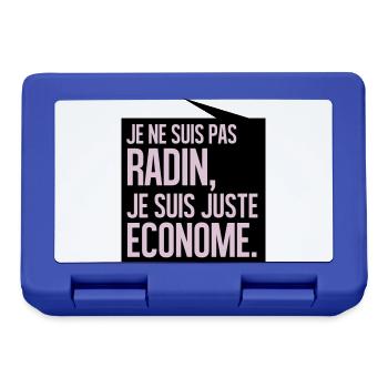 Je ne suis pas radin je suis juste économe - Boîte à goûter - bleu royal - Devant