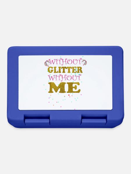 WITHOUT GLITTER WITHOUT ME - Brotdose - Royalblau