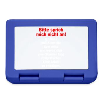 Bitte Sprich Mich Nicht An Ironie Sarkasmus Büro - Brotdose - Royalblau - Vorne