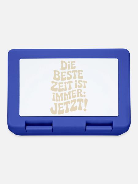 Die Beste Zeit Ist Immer Jetzt Leben Carpe Diem - Brotdose - Royalblau