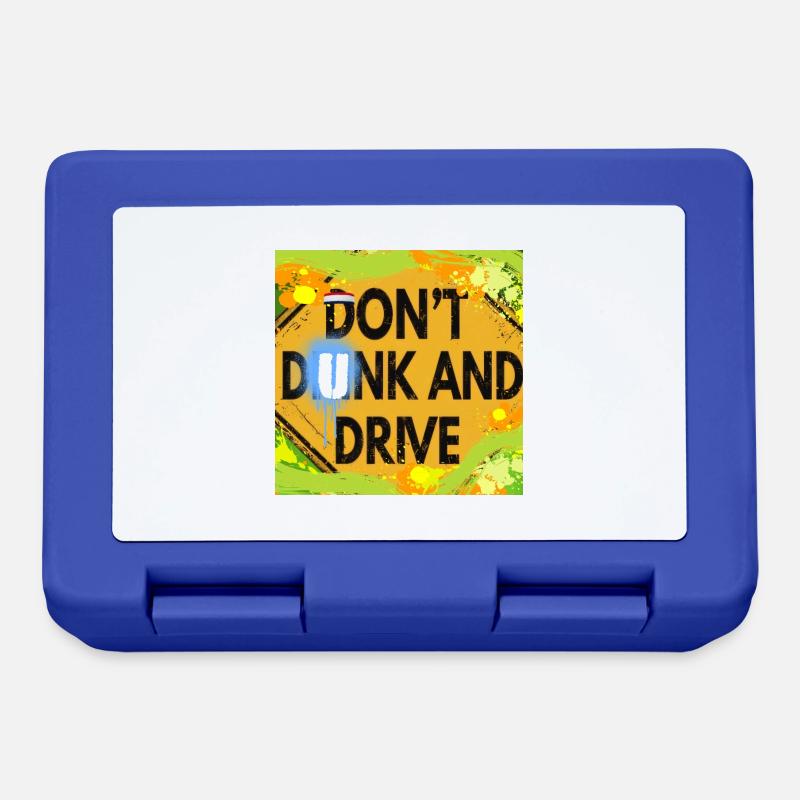 "DON'T DUNK AND DRIVE" - Lunchbox - royal blue
