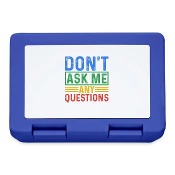 Don't Ask Me Any Questions 5 - Lunchbox - royal blue - Front