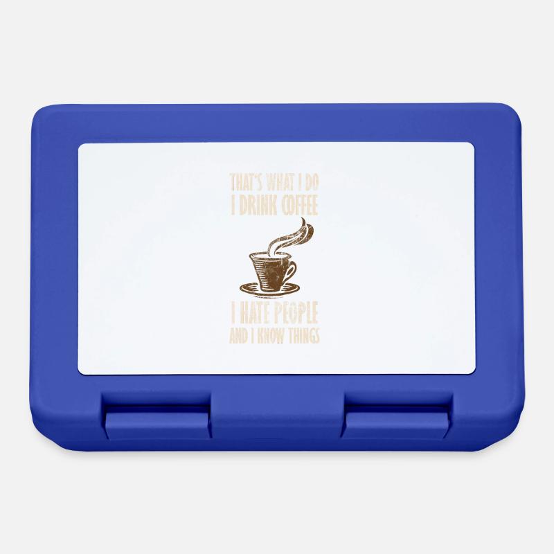 Drink Coffee I Hate People and i know things - Brotdose - Royalblau
