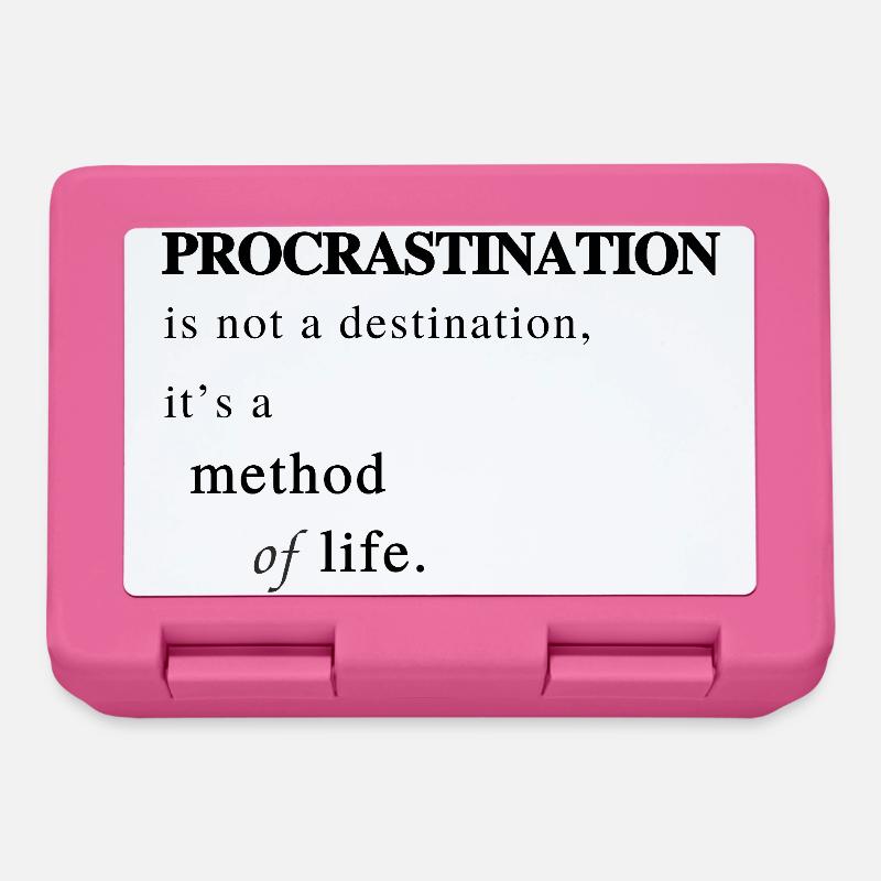 Prokrastination als Lebensmethode - Spruch - Brotdose - Pink