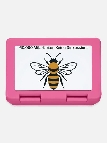 60.000 Mitarbeiter. Keine Diskussion. - Imker - Brotdose - Pink