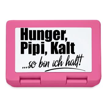 Hunger Kalt Müde so bin ich halt - Brotdose - Pink - Vorne