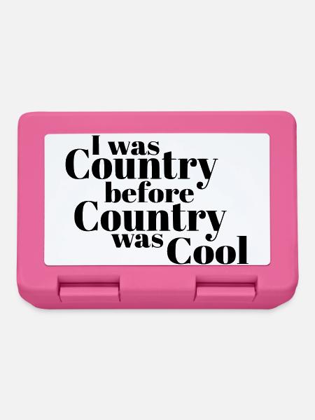 Ich war Country, bevor Country cool wurde* - Brotdose - Pink