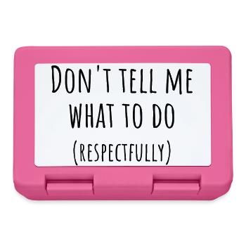Don't Tell Me What To Do PDA Neurodivergent Gift - Lunchbox - pink - Front